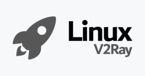 Linux V2Ray